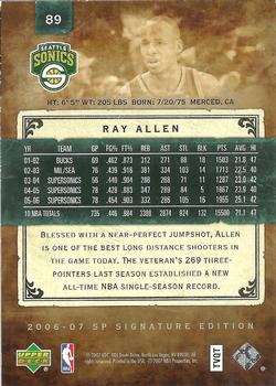 2006-07 SP Signature Edition #89 Ray Allen Back