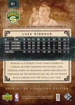 2006-07 SP Signature Edition #91 Luke Ridnour Back