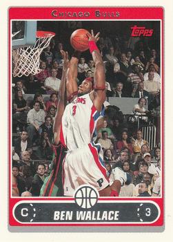 2006-07 Topps #101 Ben Wallace Front
