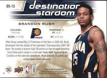 2008-09 SP Authentic - Destination Stardom #DS-13 Brandon Rush Back
