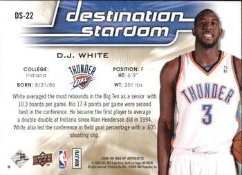 2008-09 SP Authentic - Destination Stardom #DS-22 D.J. White Back