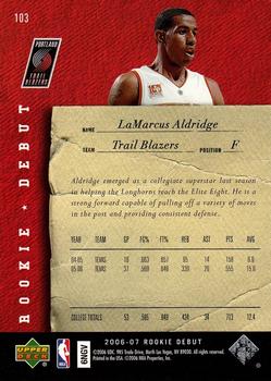 2006-07 Upper Deck Rookie Debut #103 LaMarcus Aldridge Back