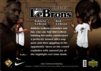 2006-07 Upper Deck - The LeBrons #LBJ-13 LeBron James Back