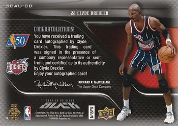 2008-09 UD Black - 50 Greatest Autographs #50AU-CD Clyde Drexler Back