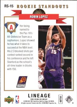 2008-09 Upper Deck Lineage - Rookie Standouts #RS-15 Robin Lopez Back