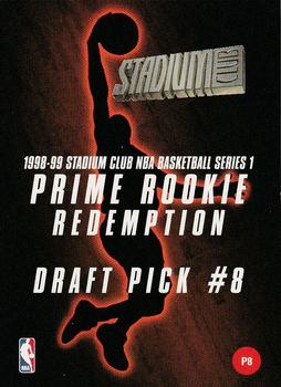 1998-99 Stadium Club - Prime Rookie Redemptions #NNO Draft Pick #8 Front