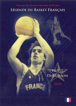 2012 Amicale des Internationaux de Basket Légendes du Basket Français: Série 1 #NNO Hervé Dubuisson Front
