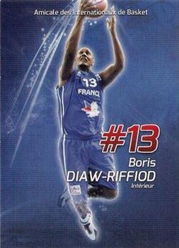 2012 Amicale des Internationaux de Basket Légendes du Basket Français: Série 1 #NNO Boris Diaw-Riffiod Front