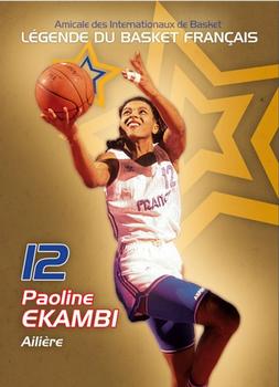 2013 Amicale des Internationaux de Basket Légendes du Basket Français: Série 2 #NNO Paoline Ekambi Front