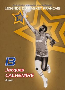 2013 Amicale des Internationaux de Basket Légendes du Basket Français: Série 2 #NNO Jacques Cachemire Front