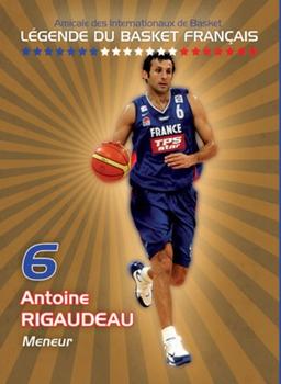 2014 Amicale des Internationaux de Basket Légendes du Basket Français: Série 3 #NNO Antoine Rigaudeau Front