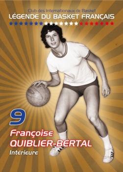 2018 Amicale des Internationaux de Basket Légendes du Basket Français: Série 6 #NNO Françoise Quiblier-Bertal Front