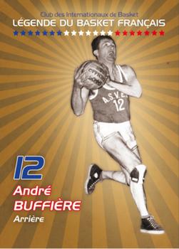 2019 Amicale des Internationaux de Basket Légendes du Basket Français: Série 7 #NNO André Buffière Front