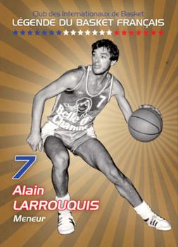 2021 Amicale des Internationaux de Basket Légendes du Basket Français: Série 8 #NNO Alain Larrouquis Front