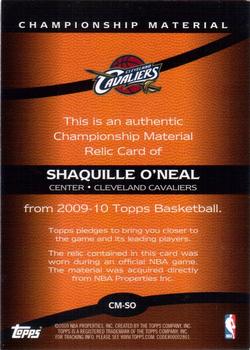 2009-10 Topps - Championship Materials #CM-SO Shaquille O'Neal Back