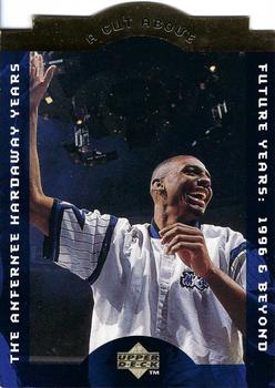 1996-97 Collector's Choice - A Cut Above: The Anfernee Hardaway Years #CA10 Anfernee Hardaway Front