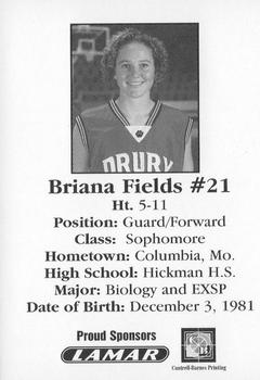 2001-02 Drury University Lady Panthers #NNO Briana Fields Back