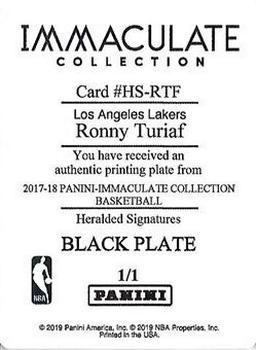 2017-18 Panini Immaculate Collection - Heralded Signatures - Black Printing Plate #HS-RTF Ronny Turiaf Back