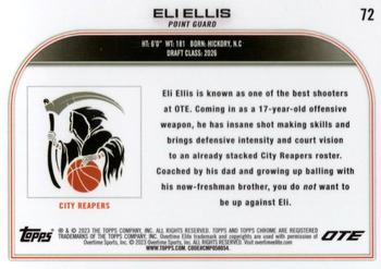 2022-23 Topps Chrome Overtime Elite #72 Eli Ellis Back