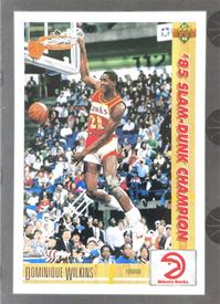 1991-92 Orlando All-Star Weekend Gatorade Slam-Dunk Champions #NNO Dominique Wilkins Front