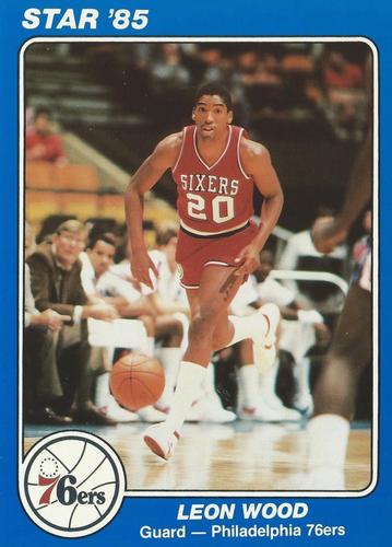 1985 Star Super Teams Philadelphia 76ers #5 Leon Wood Front