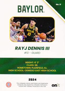 2023-24 ONIT Athlete Baylor Bears #11 RayJ Dennis III Back