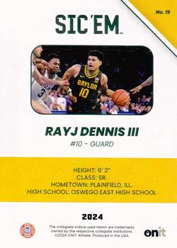 2023-24 ONIT Athlete Baylor Bears - Parallel #19 RayJ Dennis III Back