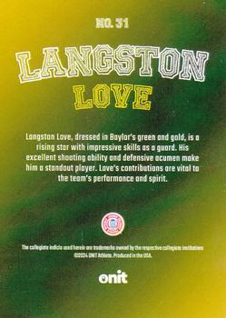 2023-24 ONIT Athlete Baylor Bears - College Colors #31 Langston Love Back