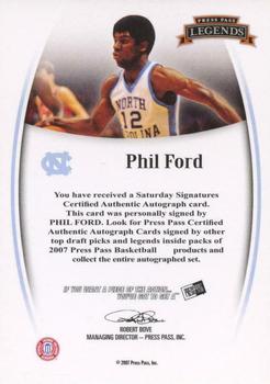 2007-08 Press Pass Legends - Saturday Signatures #NNO Phil Ford Back