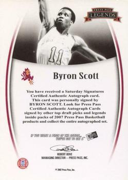 2007-08 Press Pass Legends - Saturday Signatures #NNO Byron Scott Back