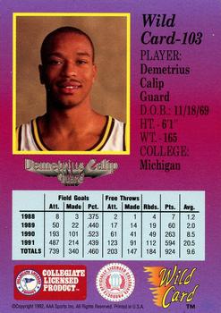 1991-92 Wild Card - 10 Stripe #103 Demetrius Calip Back