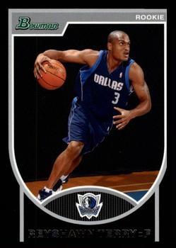 2007-08 Bowman #143 Reyshawn Terry Front