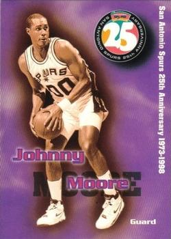 1998 San Antonio Spurs 25th Anniversary Team #25-07 Johnny Moore Front