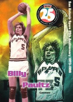 1998 San Antonio Spurs 25th Anniversary Team #25-14 Billy Paultz Front