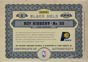 2011-12 Panini Gold Standard - Black Gold Threads #BG-49 Roy Hibbert Back