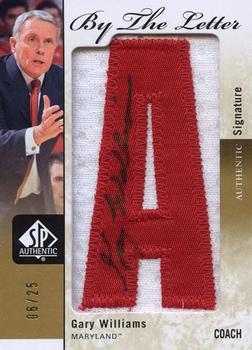 2011-12 SP Authentic - By the Letter #BL-GW Gary Williams Front