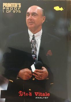 1994 Classic Draft - Printer's Proofs #81 Dick Vitale Front
