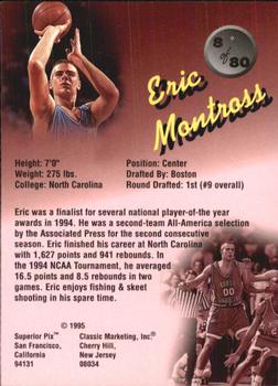 1995 Classic Superior Pix #8 Eric Montross Back