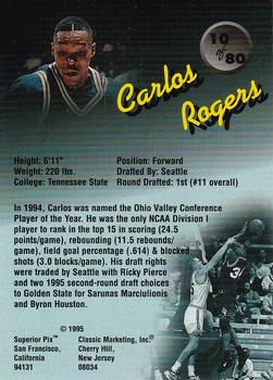 1995 Classic Superior Pix #10 Carlos Rogers Back