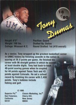 1995 Classic Superior Pix #18 Tony Dumas Back