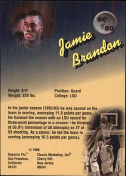 1995 Classic Superior Pix #60 Jamie Brandon Back