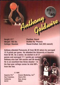 1995 Classic Superior Pix #73 Anthony Goldwire Back