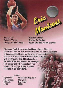 1995 Classic Superior Pix - Autographs #NNO Eric Montross Back