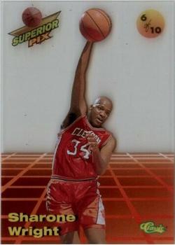 1995 Classic Superior Pix - Lottery Pick #6 Sharone Wright Front