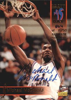 1995 Signature Rookies Draft Day - Signatures #33 Michael McDonald Front