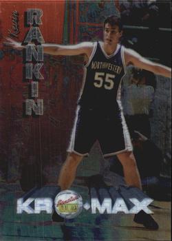 1995 Signature Rookies Kro-Max #47 Kevin Rankin Front