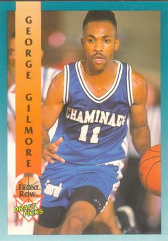 1992 Front Row Draft Picks #26 George Gilmore Front