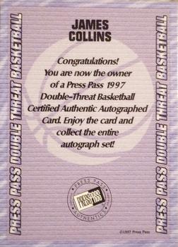 1997 Press Pass - Autographs #NNO James Collins Back