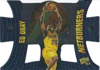 1997 Press Pass - Net Burners #NB30 Ed Gray Front