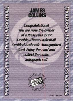 1997 Press Pass Double Threat - Autographs #NNO James Collins Back
